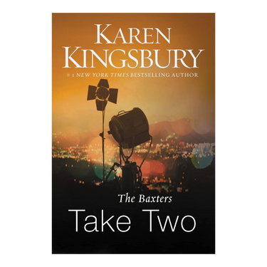 Take Two (The Baxters) Above the Line Series - Book 2