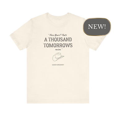 A Thousand Tomorrows T-Shirt