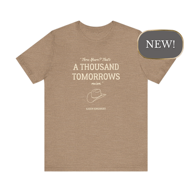 A Thousand Tomorrows T-Shirt