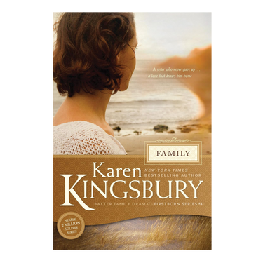 Family (The Baxters) Firstborn Series - Book 4