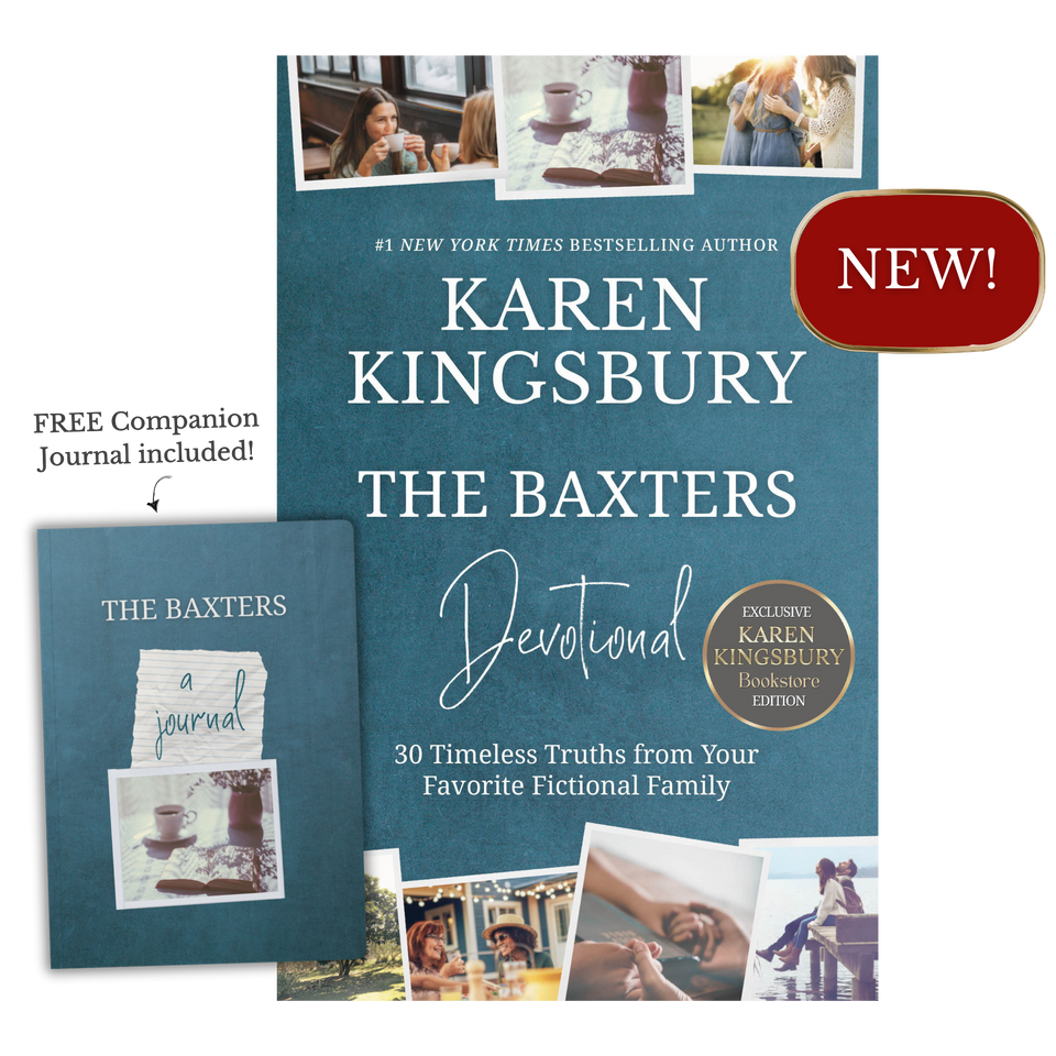 Where Can I Watch The Baxters Karen Kingsbury The Baxters Devotional (Karen Kingsbury Bookstore Edition) & FREE Comp