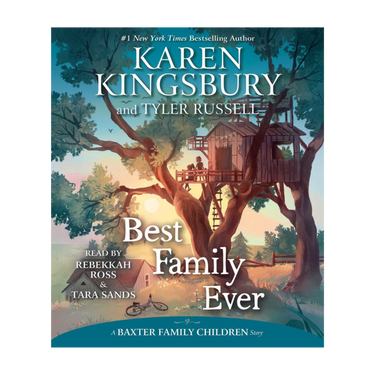 Best Family Ever (Baxter Family Children Series - Book 1) Audiobook CD