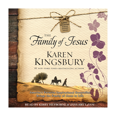 The Family of Jesus (Life-Changing Bible Story Series - Book 1) Audiobook CD